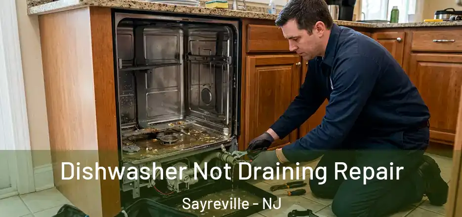  Dishwasher Not Draining Repair Sayreville - NJ
