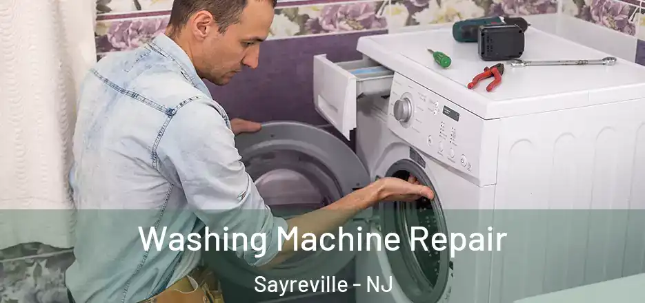Washing Machine Repair Sayreville - NJ
